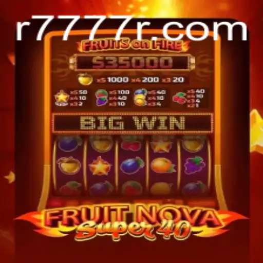 Exploring the World of FruitNovaSuper40: A Modern Gaming Sensation